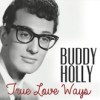 true_love_ways_buddy_holly_1960